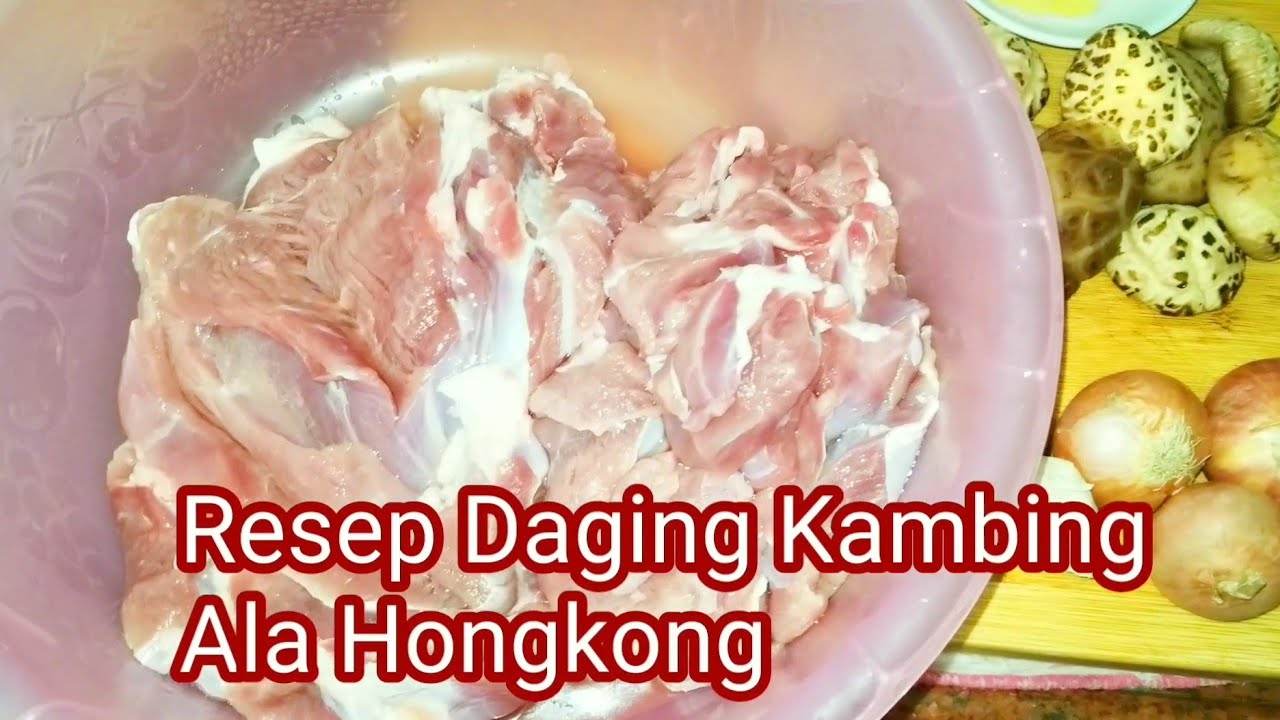Resep Masak Daging Kambing Ala Hongkong - YouTube