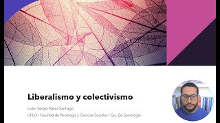 Introducción a la Filosofía Politica del Liberalismo y Colectivismo Político