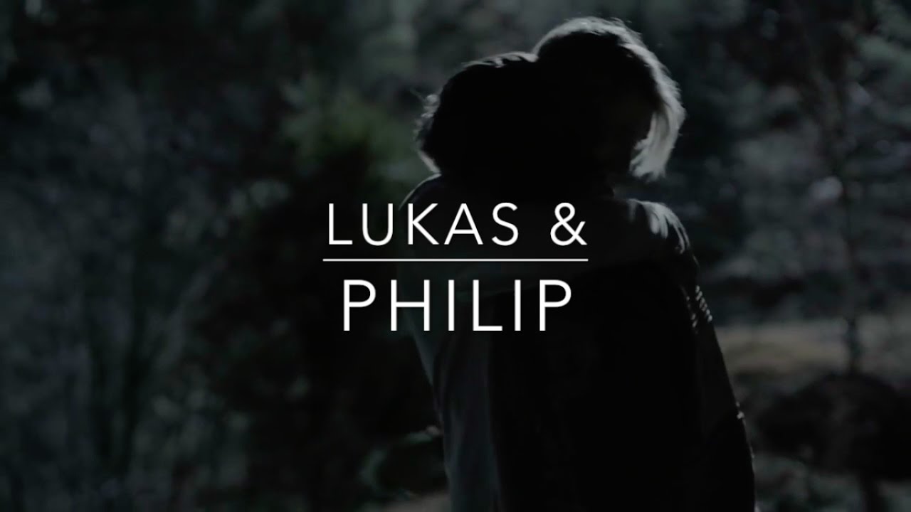 lukas & philip | i hate u i love u