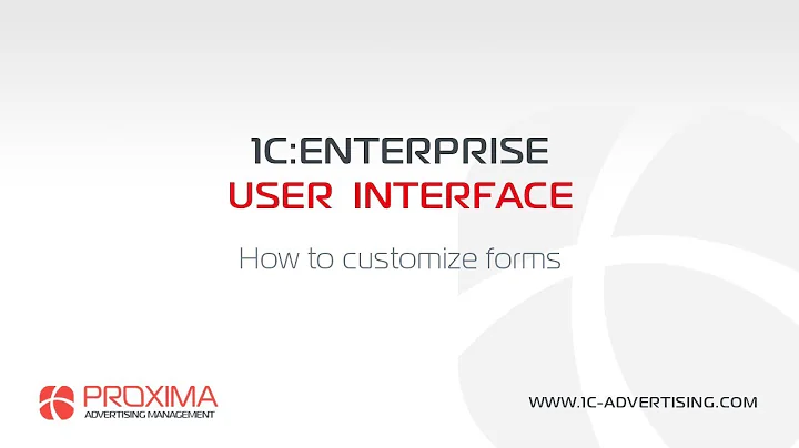 How to customize forms on 1C:Enterprise