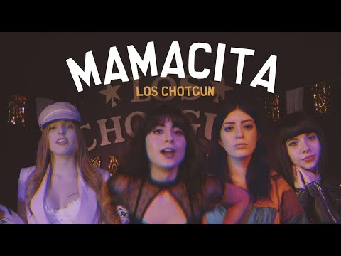 Los Chotgun - Mamacita (Videoclip Oficial)