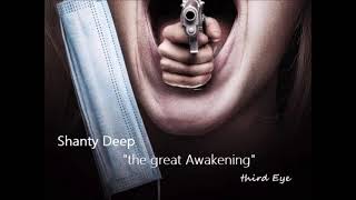 Shanty Deep -  &quot;The great Awakening&quot;