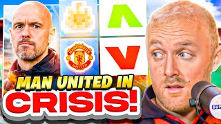 *HEATED* Are Man Utd in CRISIS?