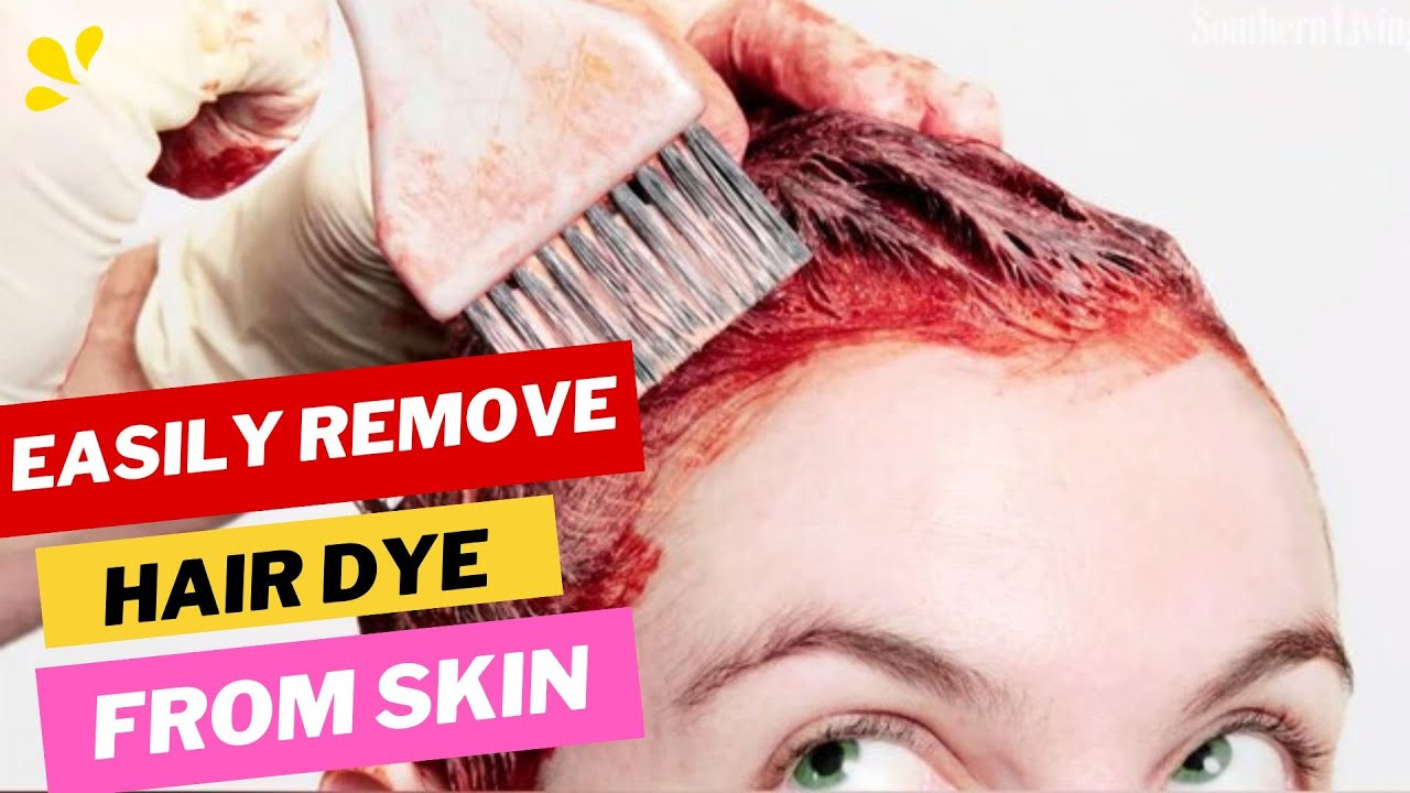How To Remove Hair Dye From Skin Fast Super Easy DIY Methods YouTube