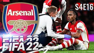 THE WORST INJURY TIMING EVER! | FIFA 22 ARSENAL CAREER MODE S4E16