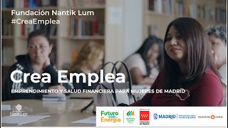 Learn about our program “Crea Emplea” | Fundación Nantik Lum