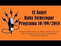 El Ángel con Baby Etchecopar Programa 10/09/2018