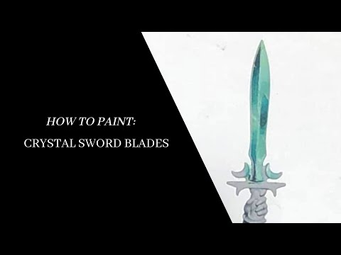 How To Paint: Crystal Sword Blade