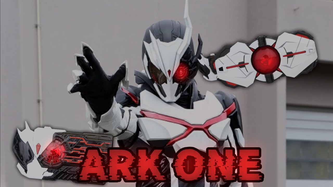 仮面ライダーアークワン 変身音＆必殺音/Kamen Rider Ark-one henshin