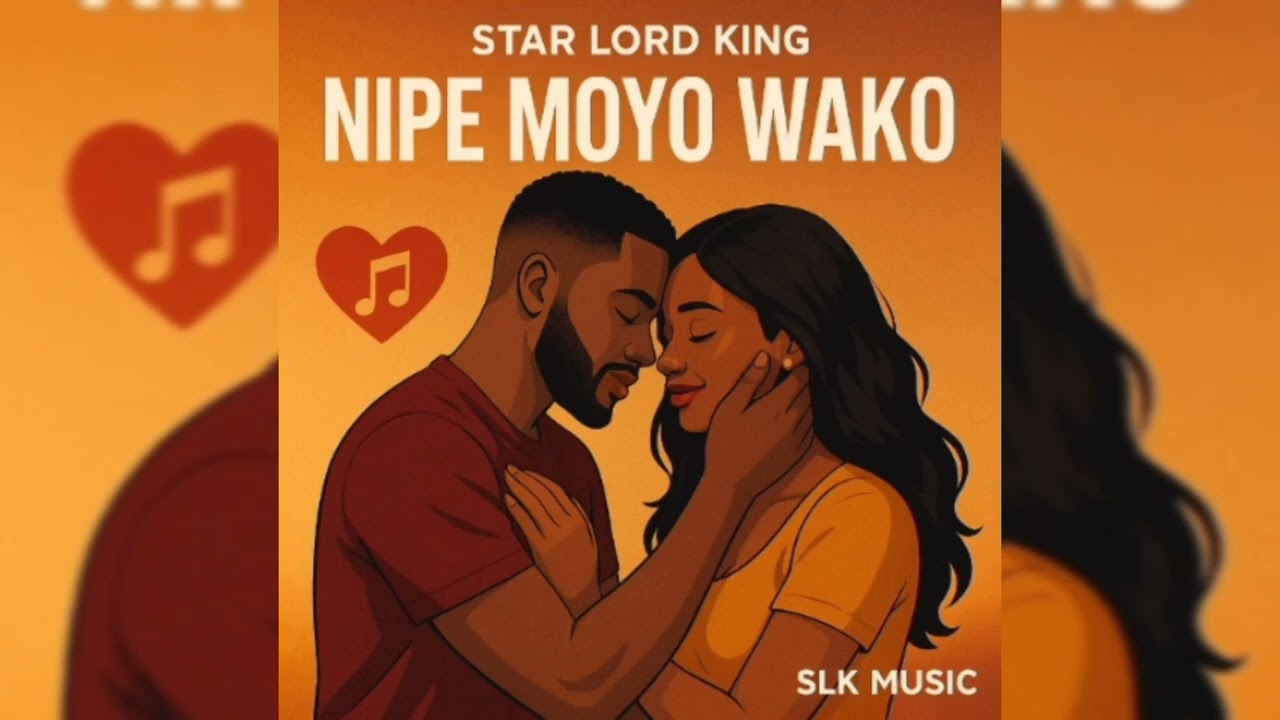 Star Lord-NIPE MOYO WAKO(Official audio visualizer)
