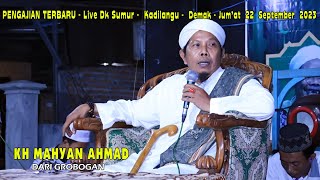 TERBARU PENGAJIAN LUCU - KH MAHYAN AHMAD - LIVE DUKUH SUMUR KADILANGU DEMAK - ALVIN PRODUCTION