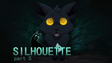 Silhouette | MAP part 5