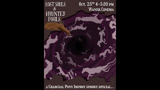 Lost Souls and Hunted Foals (HALLOWEEN SHOW 2025)