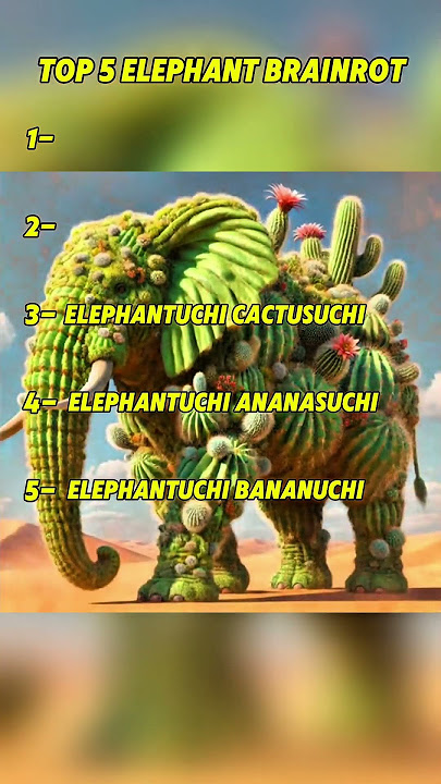 ELEPHANT BRAINROTS?? DID YOU KNOW THEM?🤫 #brainrot #memes #italianbrainrot #tralalerotralala