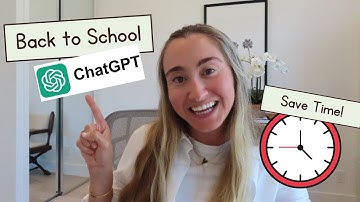 Save Time with ChatGPT as a Teacher | Back to School Tips