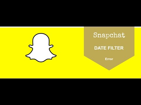 Why Is Your Snapchat Date Filter Not Working Youtube