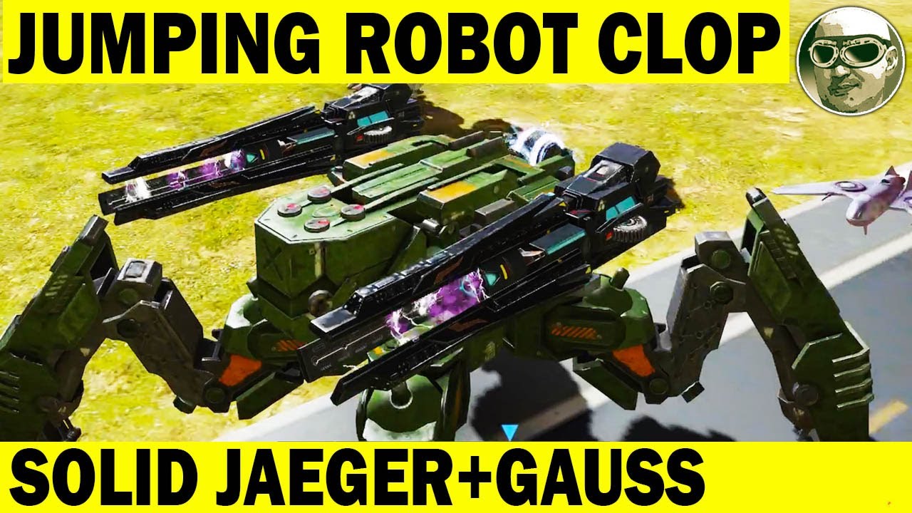 GREEN JUMPING ROBOT CLOP! SOLID JAEGER + 2 GAUSS MK2 + JUMP UNIT WAR ...