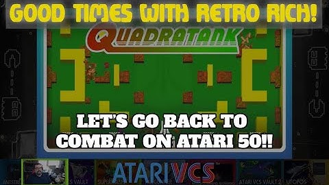 Atari VCS  - Quadratanks on Atari 50! - Fun For Five! Good Times With Retro Rich Ep. 280