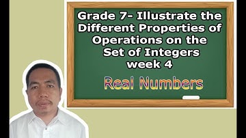 Grade 7 Properties of Real Numbers