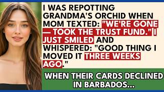 My Parents Drained Grandma's Trust For A Barbados Condo, Then The Cards Declined…