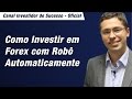 ROBO FOREX 1200% Conta Real. Melhor Robo De 2017 (Descaga Gratis)