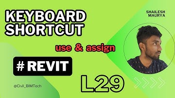 Revit Tutorial Lecture 29 | How to Use & Assign Keyboard Shortcuts in Revit | Revit 2022 Guide