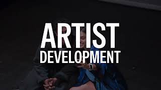 Our Artist Development work