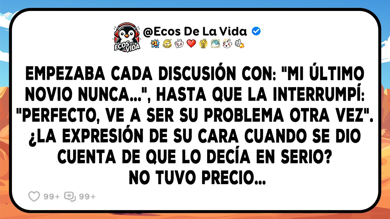 Ella No Dejaba De Compararme Con Su Ex, Mi Única Frase Detuvo La Conversación Y Lo Cambió Todo...