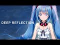 [ Deep Reflection ] クロスフェードデモ