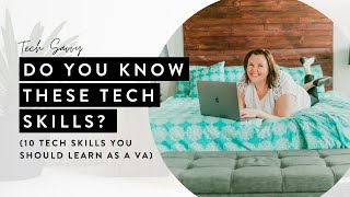 ⚡10 Tech Skills You Should Learn as a VA ⚡