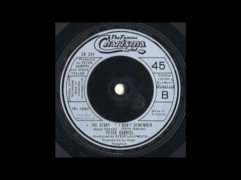 The Start / I Don't Remember-Peter Gabriel UK 45 RPM version (1980)