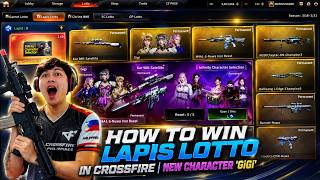 HOW TO WIN LAPIS LOTTO IN CROSSFIRE │NEW CHARACTER 'GiGi' │I HIT THE JACKPOT│SPENDING 12K  FULL DRAW