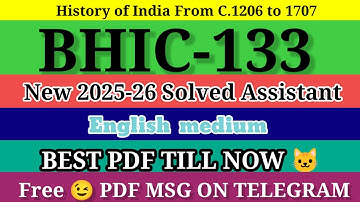 BHIC 133 SOLVED ASSIGNMENT 2025-26 in English ll bhic 133 solved assignment 2026 ll ignou bhic133