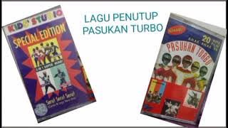 ENDING OST Pasukan Turbo ( KASET ) indonesia version