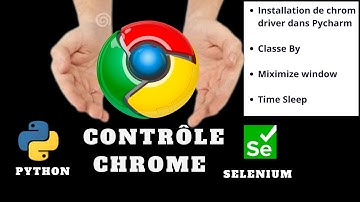1/4 TEST CHROME avec SELENIUM / PYTHON  sur PYCHARM.