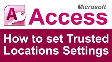 How to update Trusted Location Settings in Microsoft Access