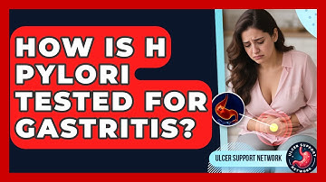 How Is H Pylori Tested For Gastritis? - Ulcer Support Network