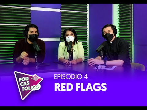 PODCASTOLICO - RED FLAGS