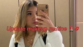 Update Makeup Routine💄