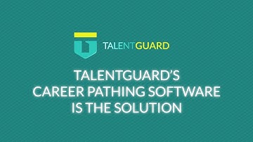 TalentGuard Career Pathing Software Explainer Video