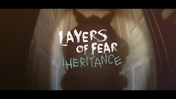 Layers of Fear   Inheritence - Pt 1 - Crayon Land of Questionableness