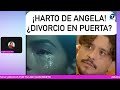 NODAL ¿SE HARTÓ DE ANGELA      ¡ELLA LLORA SIN CONSUELO! 🧨