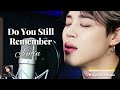 Do You Still Remember Jimin AI Cover Emotional Pop Acoustic Ballad Do You Still Remember Jimin AI Cover Emotional Pop Acoustic Ballad
