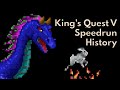 Kings quest v speedrun history
