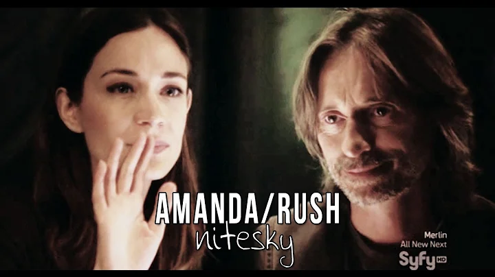 [SGU] Amanda/Rush  Nitesky {1x16}