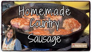 How to Make Country Sausage | Anyone Can Make Homemade Food