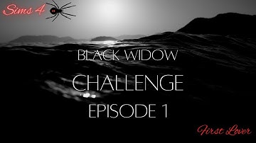 Sims 4 Black Widow Challenge: Episode 1 - First Lover (No Commentary)