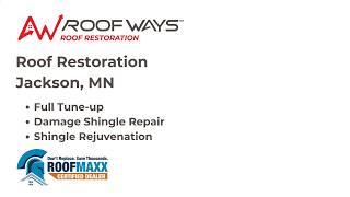 Jackson, MN - Roof Restoration | Roof Tune-Up & Roof Maxx Treatment