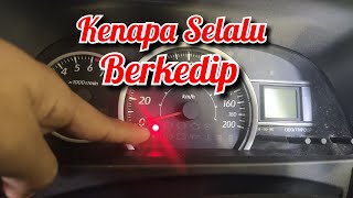 The meaning of the red round indicator light 🔴 always flashing on the Calya Sigra Avanza Xenia Ru...