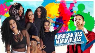 Mc Magrinho & Bonde Das Maravilhas - Arrocha Das Maravilhas (Djs Semente E Felps)